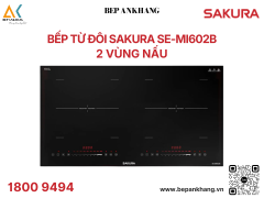 Bếp từ đôi SAKURA SE-MI602B - Xuất xứ: Malaysia